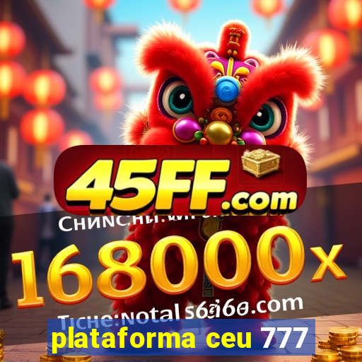 plataforma ceu 777